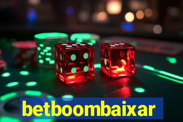 betboombaixar