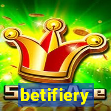 betifiery