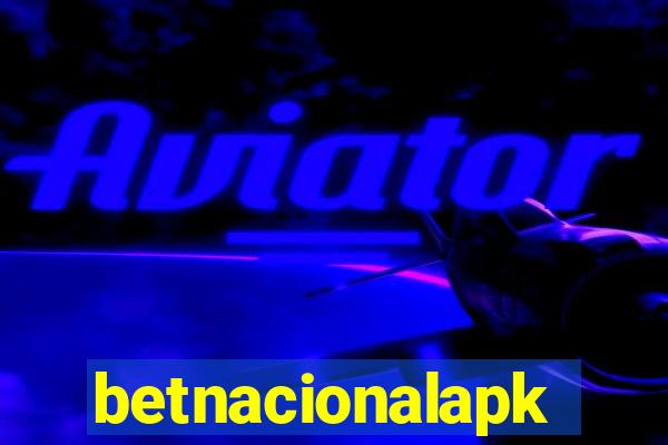 betnacionalapk