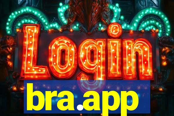 bra.app