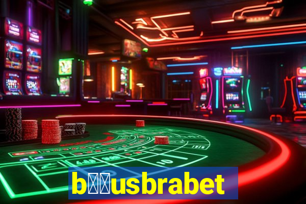 b涔坣usbrabet