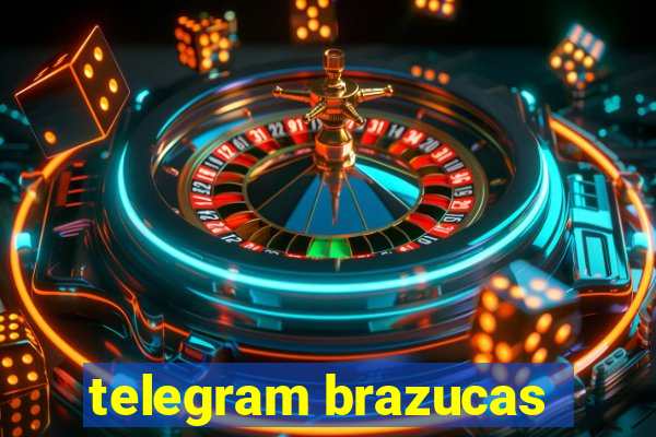 telegram brazucas