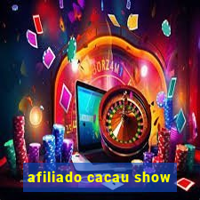 afiliado cacau show