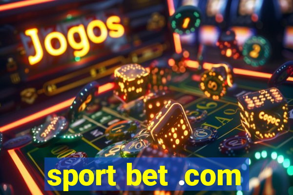 sport bet .com