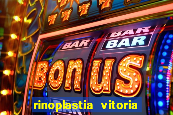 rinoplastia vitoria da conquista