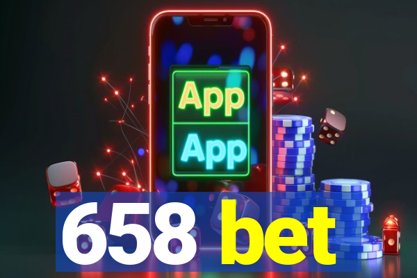 658 bet