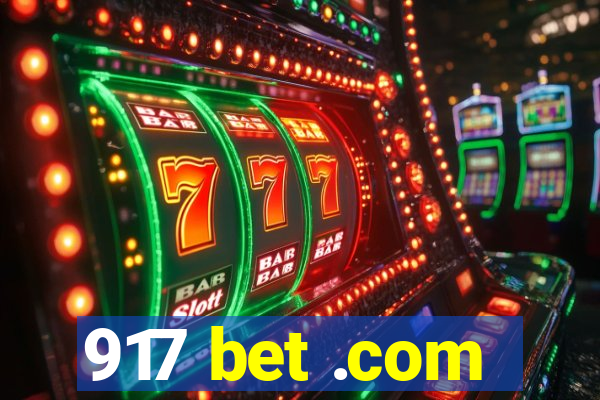 917 bet .com