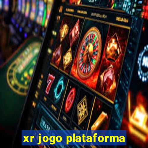 xr jogo plataforma