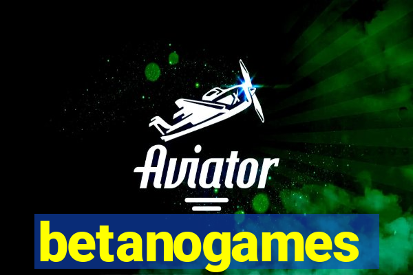 betanogames