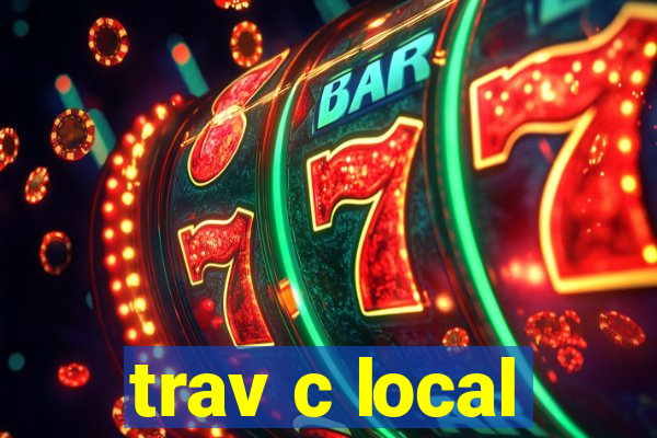 trav c local