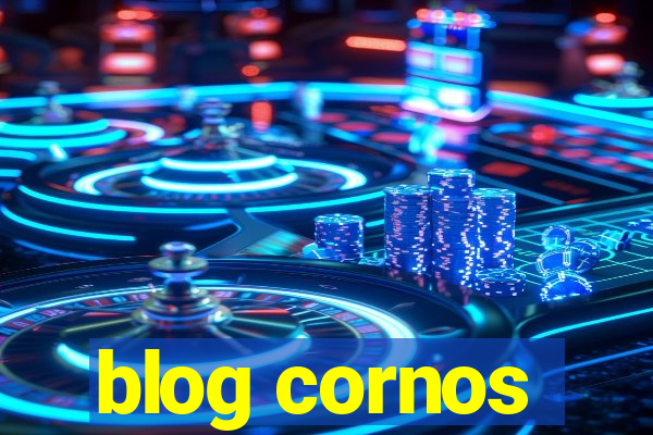 blog cornos