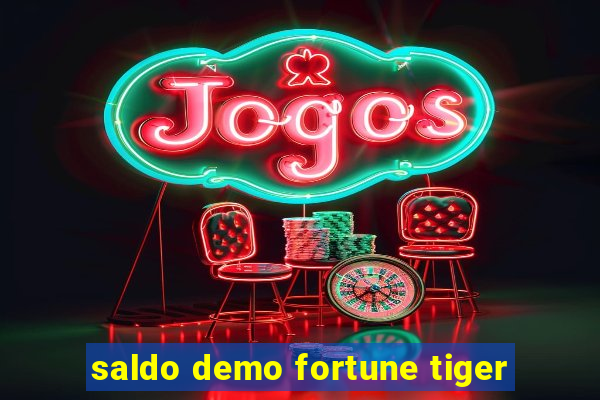 saldo demo fortune tiger