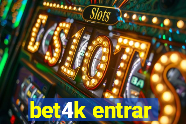 bet4k entrar