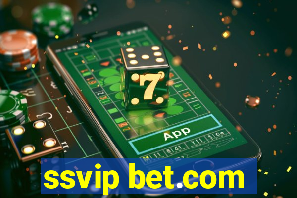 ssvip bet.com