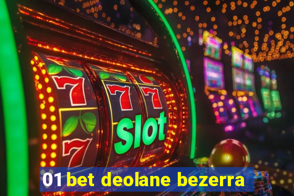 01 bet deolane bezerra