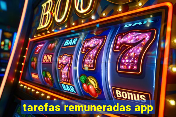 tarefas remuneradas app