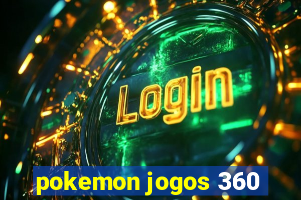 pokemon jogos 360