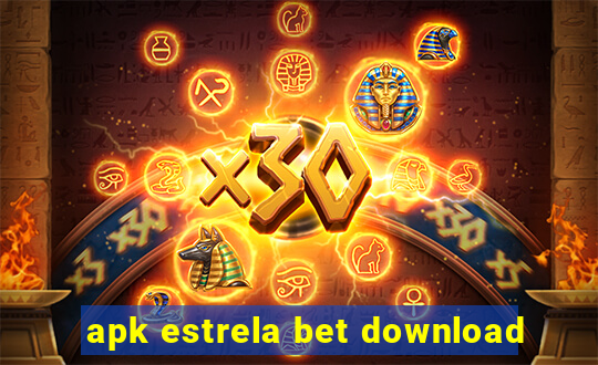 apk estrela bet download