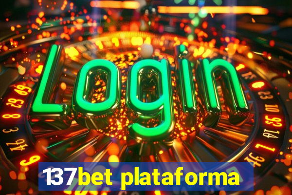 137bet plataforma