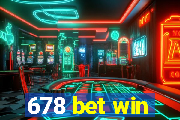 678 bet win