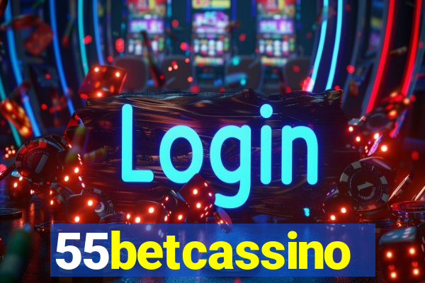 55betcassino