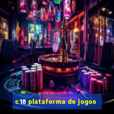 c18 plataforma de jogos