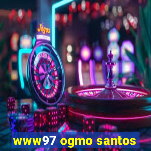 www97 ogmo santos