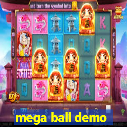 mega ball demo