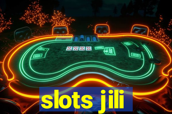 slots jili