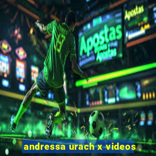 andressa urach x videos