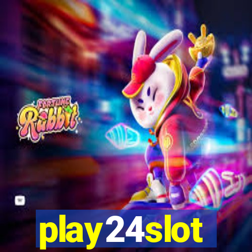 play24slot