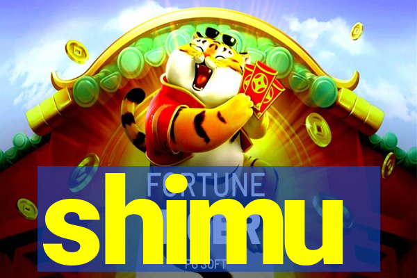 shimu