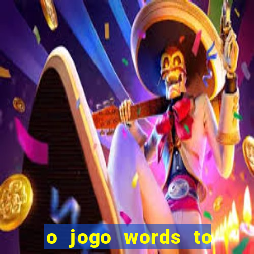 o jogo words to win paga mesmo