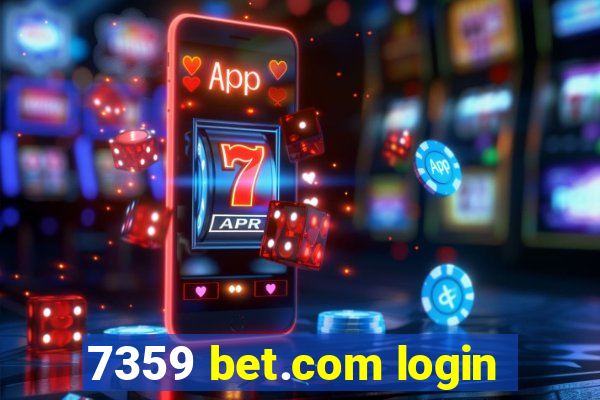 7359 bet.com login