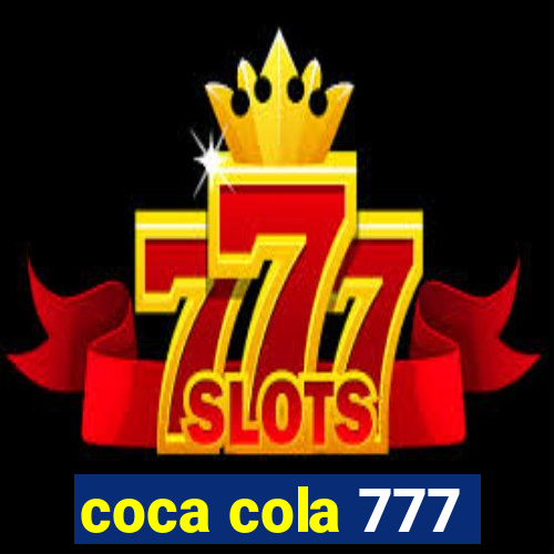 coca cola 777