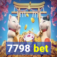 7798 bet