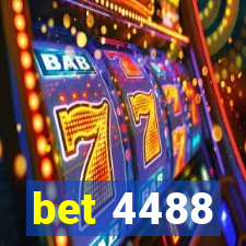 bet 4488