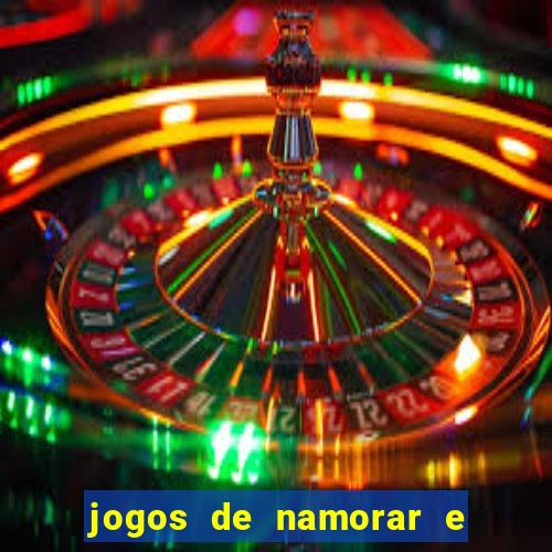 jogos de namorar e fazer filho