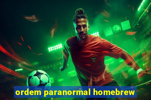 ordem paranormal homebrew