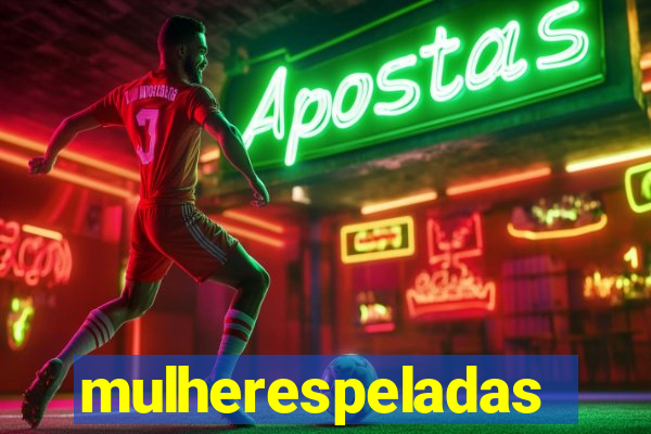 mulherespeladas