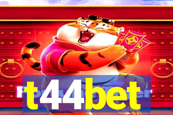 t44bet