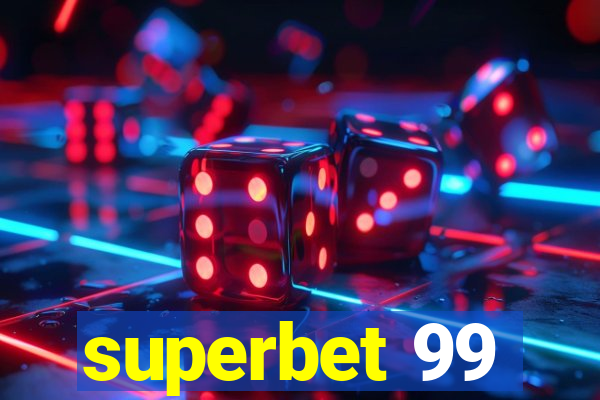 superbet 99