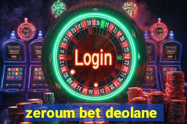 zeroum bet deolane