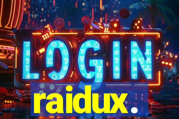 raidux.