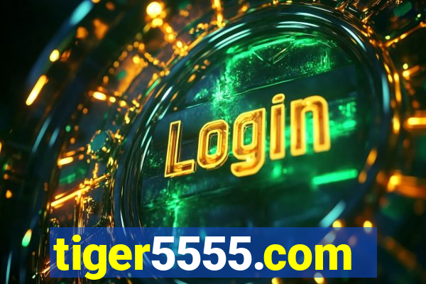 tiger5555.com