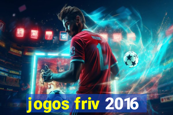 jogos friv 2016