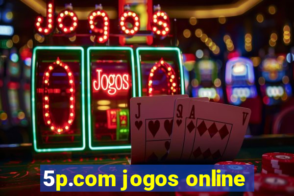 5p.com jogos online