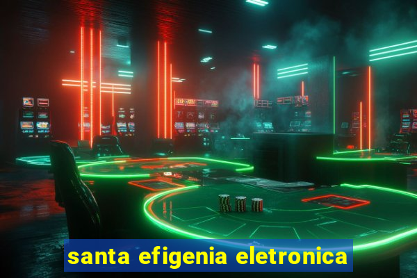 santa efigenia eletronica