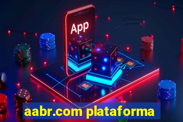 aabr.com plataforma