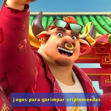 jogos para garimpar criptomoedas